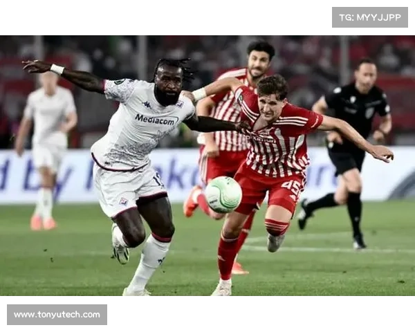 奥林匹亚科斯如何逆袭夺得欧协联冠军的全程解析